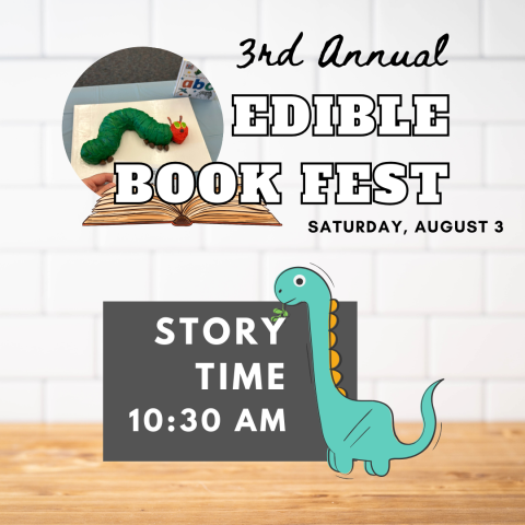 3rd Annual Edible Book Fest Story Time 10:30 AM