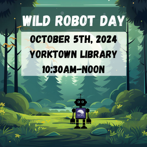 Wild Robot Day information on a green background and a gray robot