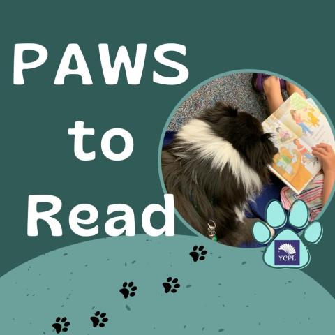 Words "Paws to Read" on a green background with a photo of a dog and book