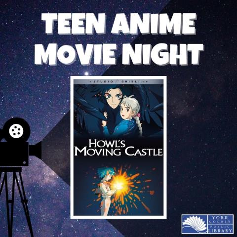 words "Teen Anime Movie Night Howl's Moving Castle"