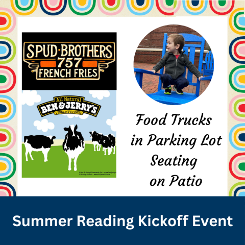Ben & Jerrys Logo, Spud Brothers 757 French Fries Logo, child in a patio chair, and the words Food Trucks in Parking Lot, Seating on Patio