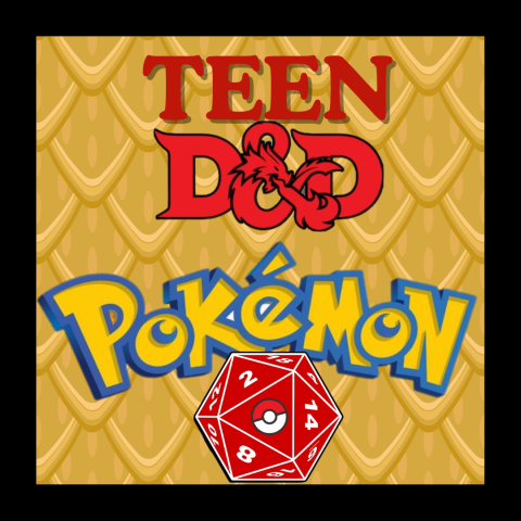 words "teen d & d pokemon" with image of red die