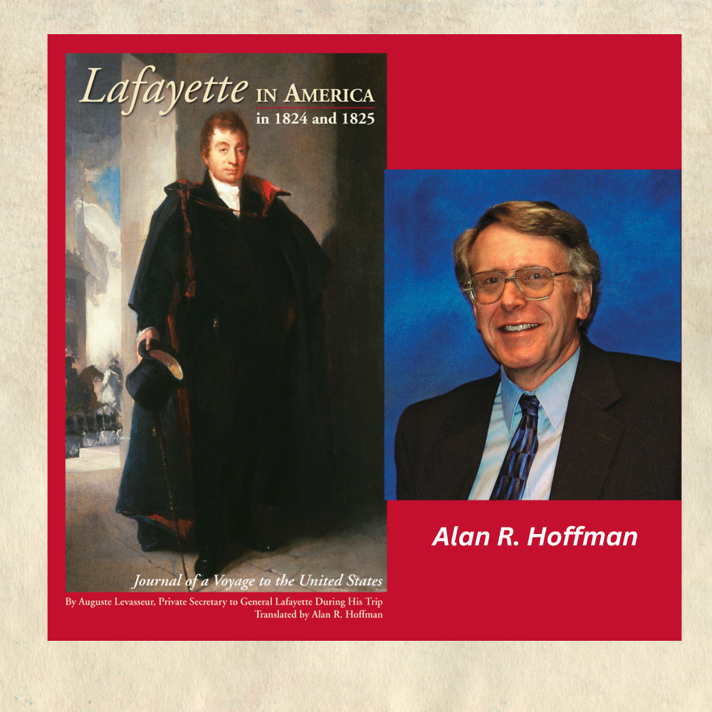 Photograph of Alan Hoffman and the cover of his book Lafayette in America