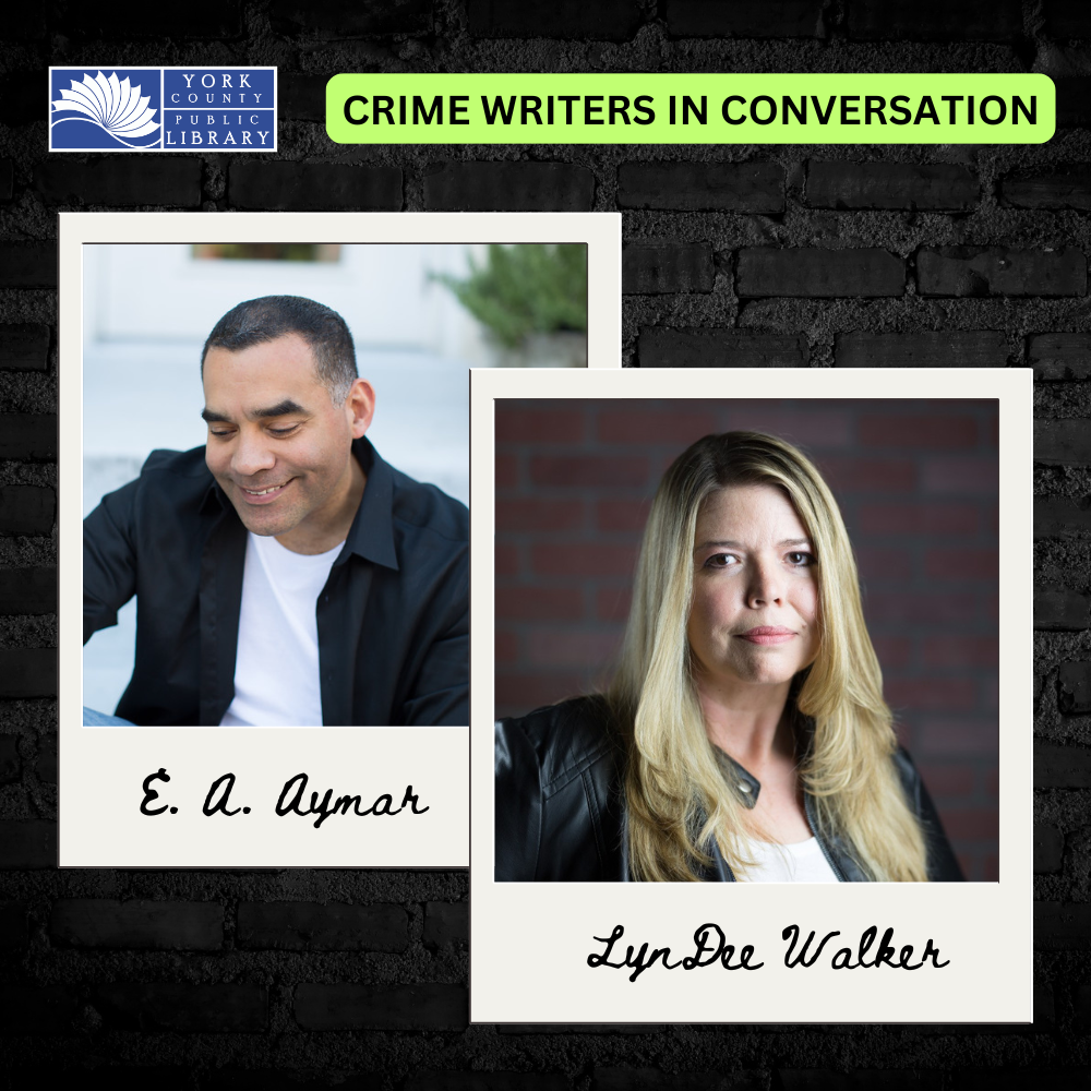 Crime Writers in Conversation heading with pictures of E. A. Aymar and LynDee Walker