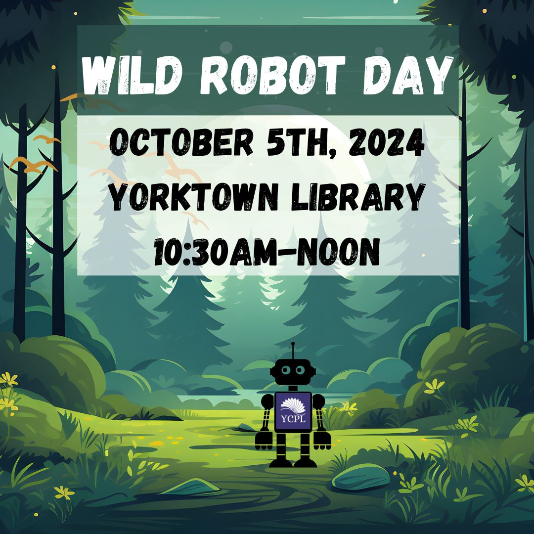 Wild Robot Day information on a green background and a gray robot