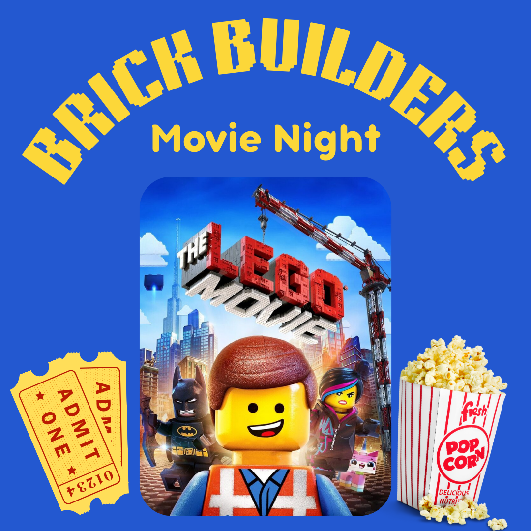 blue background with text: Brick Builders Movie Night